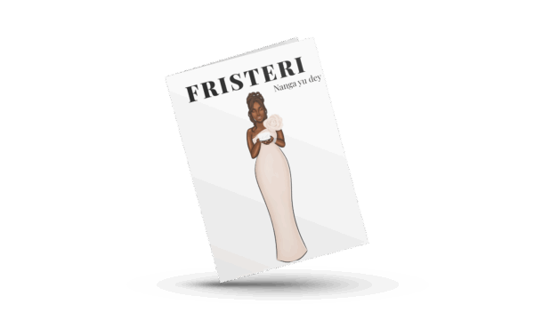 Fristeri naga yu dey